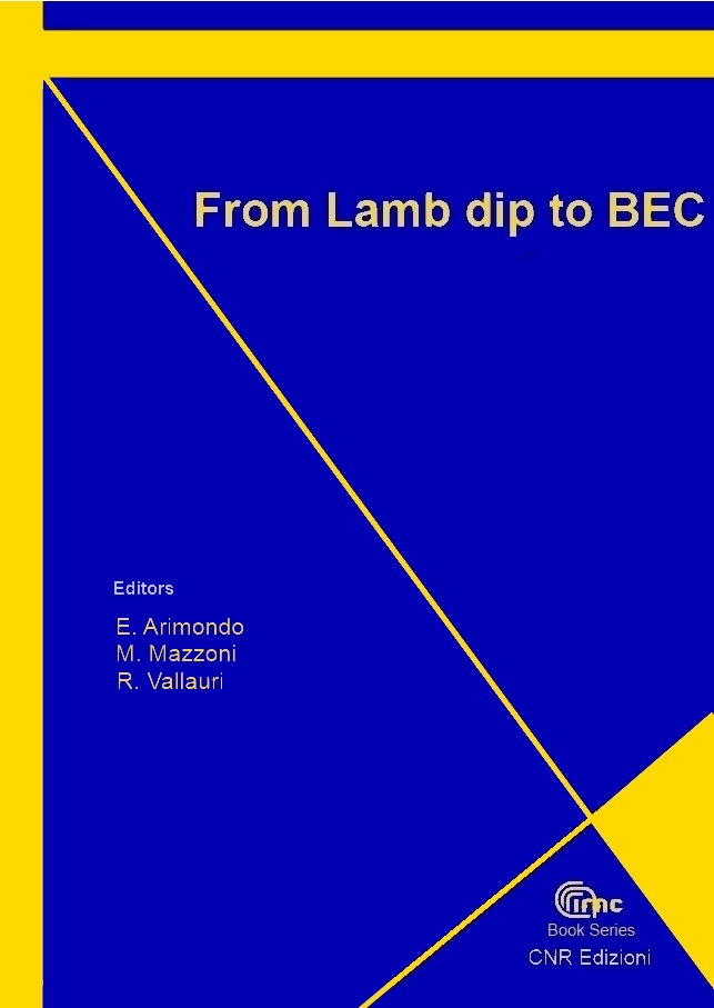 From Lamb dip to BEC